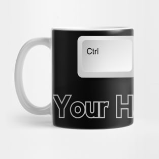 Find Your Happiness Nerd Geek Hot Key Input Mug